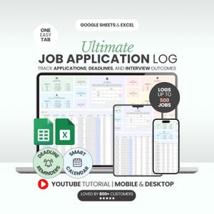 May include: A digital job application log displayed on a laptop, tablet, and smartphone. The image includes the text "Ultimate Job Application Log" and "Track Applications, Deadlines, and Interview Outcomes." The log supports up to 500 jobs and includes deadline reminders and a smart calendar.