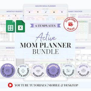 Pode incluir: Pacote digital Active Mom Planner com seis modelos, incluindo orçamento mensal, planejador de refeições macro, rastreador de hábitos, treino, gráfico de tarefas e registro médico. Apresenta um distintivo "Plan 2026 Ahead" e ícones de arquivos Excel. Inclui tutoriais do YouTube.