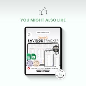 May include: A digital tablet displays a savings tracker interface. The screen shows a spreadsheet with financial data, and the text "Simple Savings Tracker" is visible. Additional text includes "Manage your savings with one powerful dashboard."