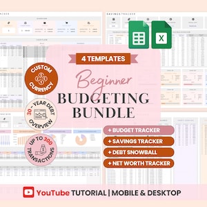 May include: A digital Beginner Budgeting Bundle with four templates: Budget Tracker, Savings Tracker, Debt Snowball, and Net Worth Tracker. Includes custom currency, 30-year debt overview, and up to 300 transactions. Features Excel and Google Sheets icons. YouTube tutorial available.