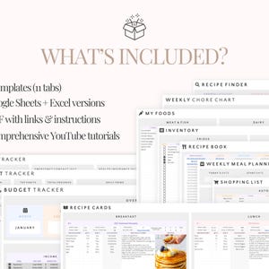 May include: Digital planner with templates for medical, habit, and budget tracking, plus recipe cards and meal planning. Includes Google Sheets and Excel versions, PDF instructions, and YouTube tutorials. The text "WHAT'S INCLUDED?" is at the top.