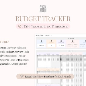 May include: A digital budget tracker with a light beige background. The title "BUDGET TRACKER" is displayed in a large font. Features include custom currency selection, a budget overview dash, and a daily transactions tracker. The tracker can track up to 300 transactions.