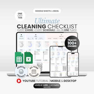 May include: A digital cleaning checklist template for Google Sheets and Excel displayed on a laptop, tablet, and smartphone. The interface features progress charts, chore lists, and scheduling tools. Text includes Ultimate Cleaning Checklist, Tracks 100+ Chores, Printer Friendly, All Year Cleaning, and Youtube Tutorial.