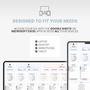 Puede incluir: Una interfaz de planificador digital mostrada en una tableta y un tel&eacute;fono inteligente. El texto dice: DESIGNED TO FIT YOUR NEEDS. ACCESS YOUR FILE WITH THE GOOGLE SHEETS OR MICROSOFT EXCEL APPS ACROSS ALL YOUR DEVICES. LAPTOP, DESKTOP, SMARTPHONE, TABLET.