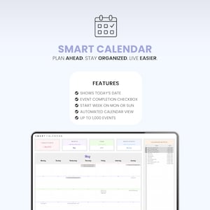 May include: A digital smart calendar interface displayed on a screen. The layout includes a monthly view for May, a list of calendar entries, and feature text: SMART CALENDAR, PLAN AHEAD. STAY ORGANIZED. LIVE EASIER. FEATURES: SHOWS TODAY'S DATE, EVENT COMPLETION CHECKBOX, START WEEK ON MON OR SUN, AUTOMATED CALENDAR VIEW, UP TO 1,000 EVENTS.