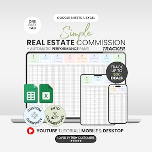 May include: A digital real estate commission tracker displayed on a laptop, tablet, and smartphone. The image includes the text "Simple Real Estate Commission Tracker" and icons for Google Sheets and Excel. Additional text includes "Track up to 500 Deals" and "Loved by 700+ Customers."