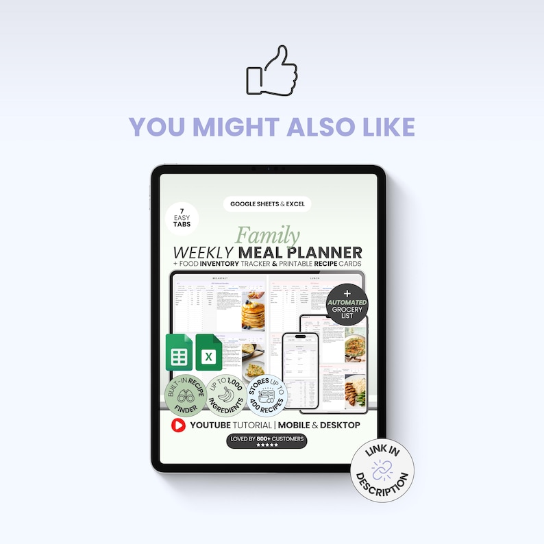 May include: A digital tablet displaying a Family Weekly Meal Planner for Google Sheets and Excel. The screen shows 7 easy tabs, a food inventory tracker, printable recipe cards, an automated grocery list, a recipe finder, and a YouTube tutorial.
