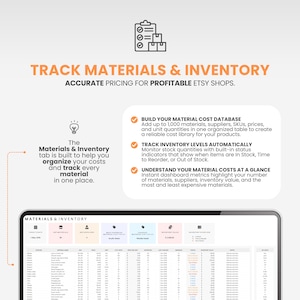 May include: A digital dashboard for tracking materials and inventory, featuring a table with columns for suppliers, material names, prices, and stock levels. Text includes TRACK MATERIALS & INVENTORY, ACCURATE PRICING FOR PROFITABLE ETSY SHOPS.