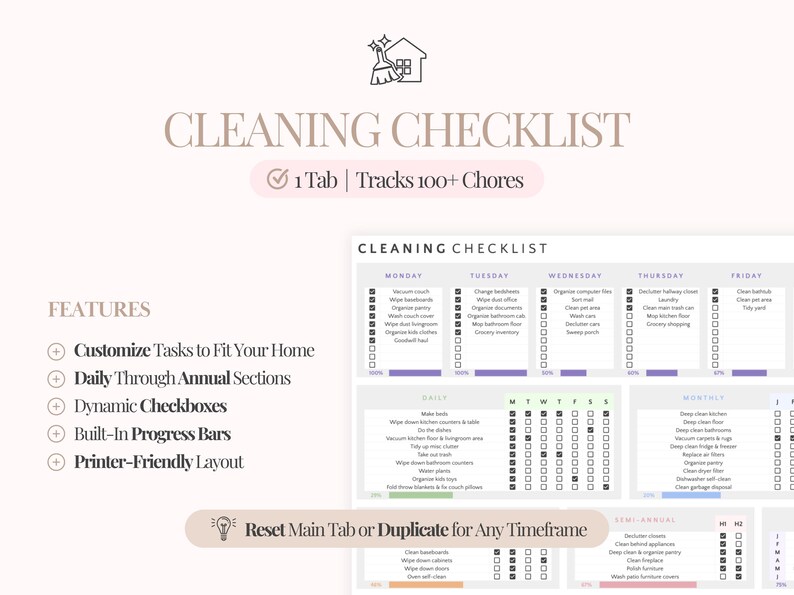 May include: A printable cleaning checklist with a light beige background. The checklist includes sections for daily, weekly, monthly, and semi-annual chores. Features include customizable tasks, dynamic checkboxes, and built-in progress bars.