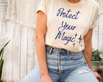 Protect Your Magic Short Sleeve Tee, Gift for Her, Mom Shirt, Tshirt for Women