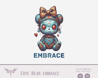 Cute Bear PNG File for Shirts, Embrace Bear Design, Digital Download, Bear Shirt Printable, DIY Shirt Design Graphic Printable Digital File