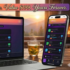 Könnte beinhalten: Ein Laptop und ein Smartphone zeigen eine Wellness-App-Oberfläche mit einem lila und schwarzen Thema. Der Laptop-Bildschirm zeigt eine Aufgabenliste, und das Telefon zeigt eine ähnliche Oberfläche. Eine Tasse Tee steht daneben, mit dem Text "One Time Purchase. Value $199. Yours Forever."