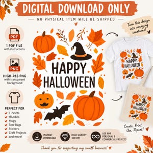 Peut inclure: Un fichier de téléchargement numérique présentant un motif Happy Halloween avec des citrouilles orange, des feuilles d'automne, un chapeau de sorcière noir et une chauve-souris. Le motif est montré sur un t-shirt blanc et un sac fourre-tout.