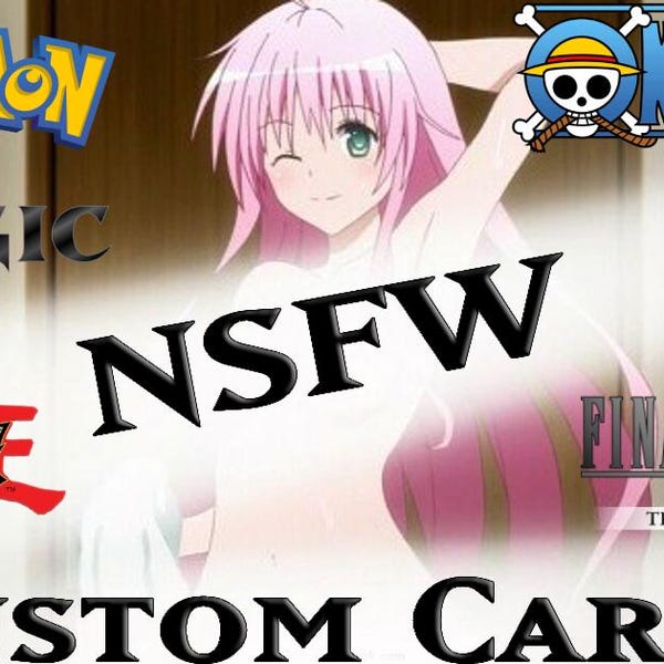 NSFW Custom Cards 18+ (Any card Game)