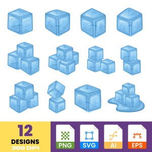 May include: A collection of twelve blue ice cube designs in various arrangements, including single cubes and stacks. The image includes file type icons for PNG, SVG, AI, and EPS formats, along with the text "12 Designs 300 DPI."