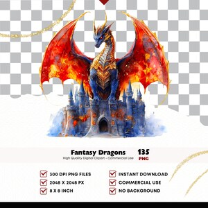 May include: A digital illustration of a fantasy dragon with red and orange wings, blue scales, and gold accents. The dragon is perched atop a blue castle. The image includes the text "Fantasy Dragons" and "135". The image is 8 x 8 inches.
