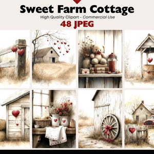 May include: A collection of watercolour illustrations with a Sweet Farm Cottage theme. The images depict rustic farm scenes with barns, fences, and a well, adorned with red heart accents. The text "Sweet Farm Cottage" and "48 JPEG" are visible.