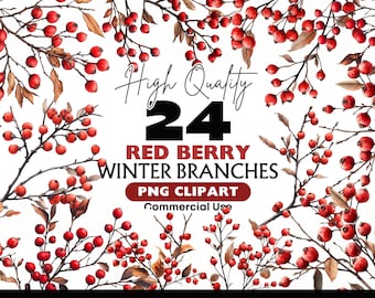 May include: A digital illustration of 24 red berry winter branches. The branches are depicted in a watercolor style with brown twigs and red berries. The text "High Quality 24 Red Berry Winter Branches PNG Clipart Commercial Use" is displayed on a white background.