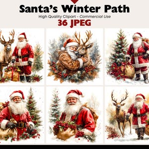 Op de afbeelding: Waterverfillustraties met de Kerstman in een rood pak met een witte baard, die interactie heeft met rendieren en cadeaus draagt. De tekst "Santa's Winter Path" en "36 JPEG" worden weergegeven. High Quality Clipart - Commercial Use.