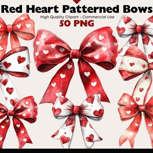 May include: Set of red and white watercolor bows with a heart pattern. The bows are perfect for Valentine's Day crafts, scrapbooking, and other projects.