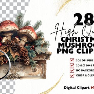 May include: A set of 28 high-quality Christmas mushroom PNG clipart images. The mushrooms are red and white with brown stems and are surrounded by holly, pine branches, and pine cones. The images are 300 DPI and 2048 x 2048 pixels.