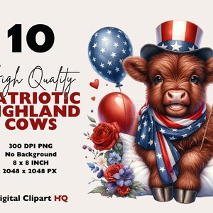 Puede incluir: Un ternero Highland con una bufanda roja, blanca y azul y un sombrero de copa rojo, blanco y azul. El ternero est&aacute; sentado en una almohada blanca con globos y flores rojas, blancas y azules detr&aacute;s de &eacute;l. El ternero sostiene una peque&ntilde;a bandera estadounidense.