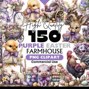 May include: A collection of 150 purple Easter farmhouse PNG clipart images for commercial use. The clipart includes a variety of images, such as bunnies, chicks, eggs, flowers, and a vintage truck.