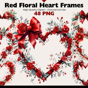 Puede incluir: Ilustraciones de acuarela de marcos de corazón floral rojo con lazos y rosas. La imagen incluye el texto "Red Floral Heart Frames" y "48 PNG". Clipart de alta calidad para uso comercial.