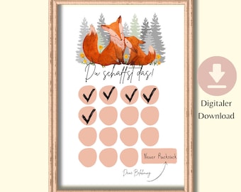 May include: A printable chart with a fox and a baby fox in a forest setting. The chart has 15 circles with check marks in the first four circles. The text "Du schaffst das!" is at the top of the chart. The text "Neuer Rucksack" is at the bottom of the chart.