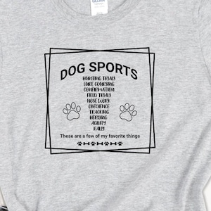Dog Sports T-Shirt Cute Paws Design Animal Lover Gift Pet Owner shirt Sporty Tee dog lover t shirt dog sports lover agility obedience