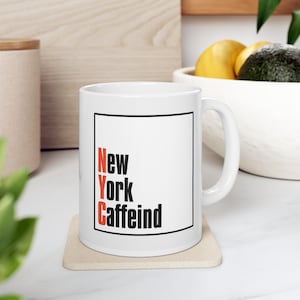 NYC Caffeind, Gift, Souvenir, New York City Coffee Mug, 11 oz., NYC Coffee Mug, NYC Mug, Coffee Mug