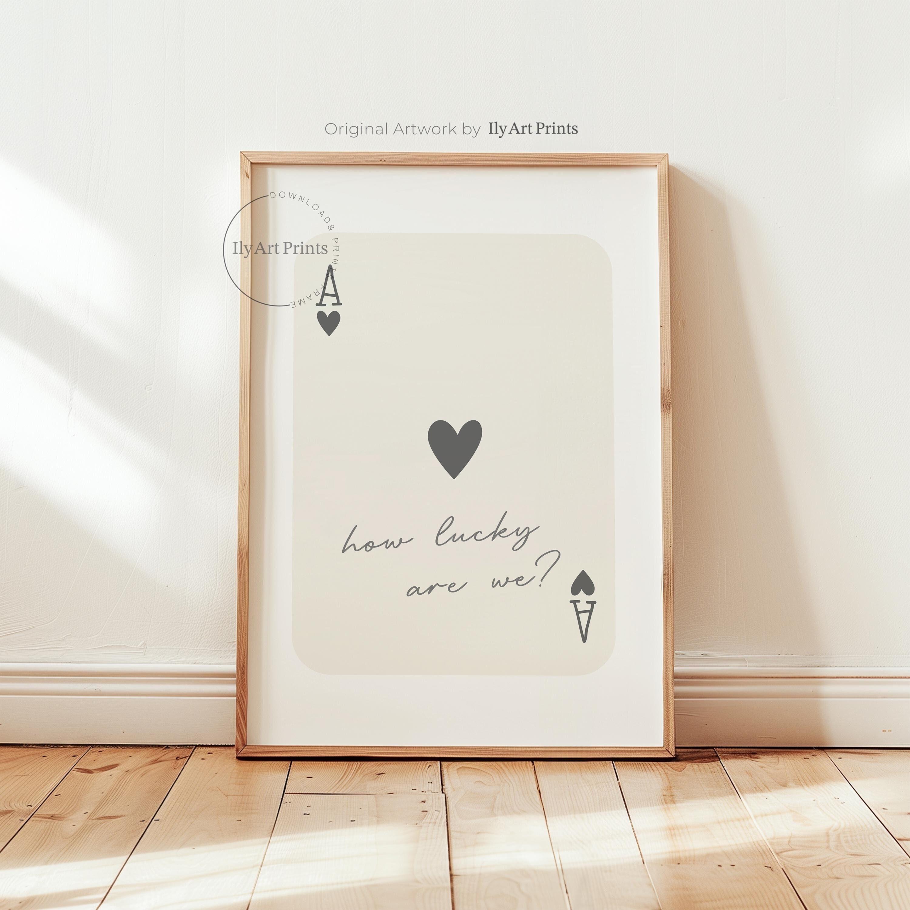 Trendy How Lucky Are We Print, Grey Ace of Hearts Wall Art Poster, Retro Ace Playing Card, Preppy Poster, Girls Dorm Room Decor, Digital Art