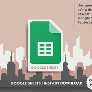 May include: A green Google Sheets icon with a white grid inside, against a cityscape background. The text "GOOGLE SHEETS" is below the icon. The text "designed using the newest Google Sheets Features" is on the right side of the image. The text "GOOGLE SHEETS | INSTANT DOWNLOAD" is below the icon. A round, red button with the text "ORDER NOW" is in the lower right corner of the image.