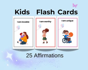 Kids Flash Cards - 25 Positive Affirmations for Self-Love, Confidence & Mindfulness