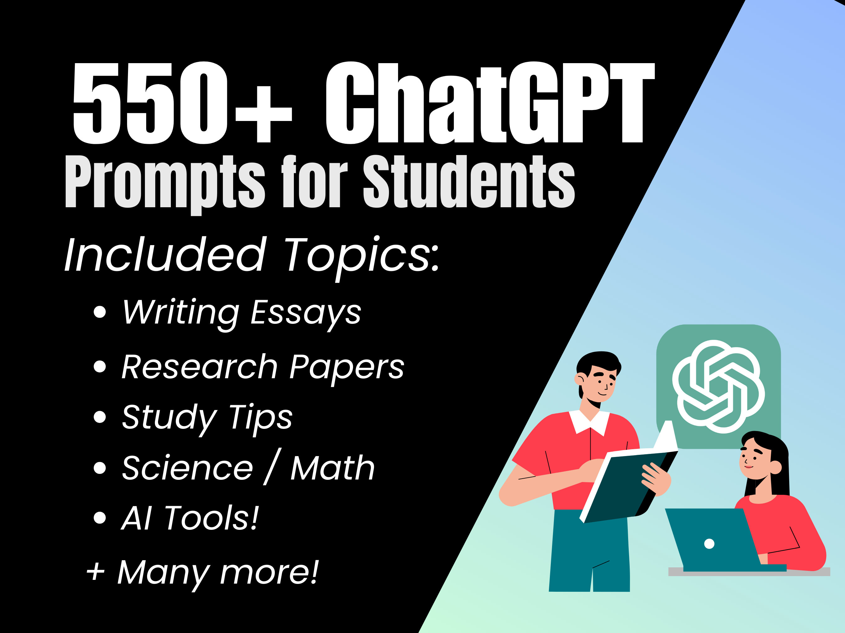550+ Chatgpt Prompts + Guide for Students | Essay Generator & Study ...
