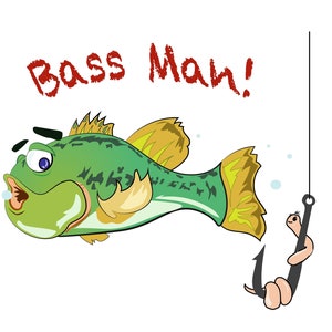 May include: A cartoon illustration of a green bass fish with yellow fins, with the text "Bass Man!" above it. The fish is about to bite a worm on a hook.