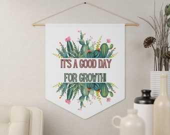 Its a Good Day for Growth Pennant, Classroom Door Hanger, Back to School Gift for Teachers, Plant Classroom Decor, Cactus Classroom Banner