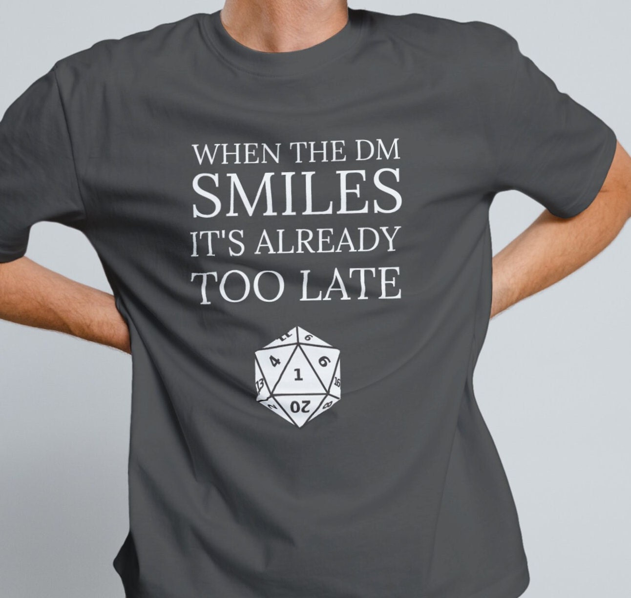 When The DM Smiles T-Shirt When The DM Smiles T-Shirt