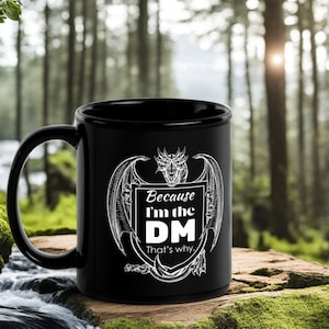 Funny DND Mug for DMs, Dungeon Master Gift, Dungeons and Dragons Mug