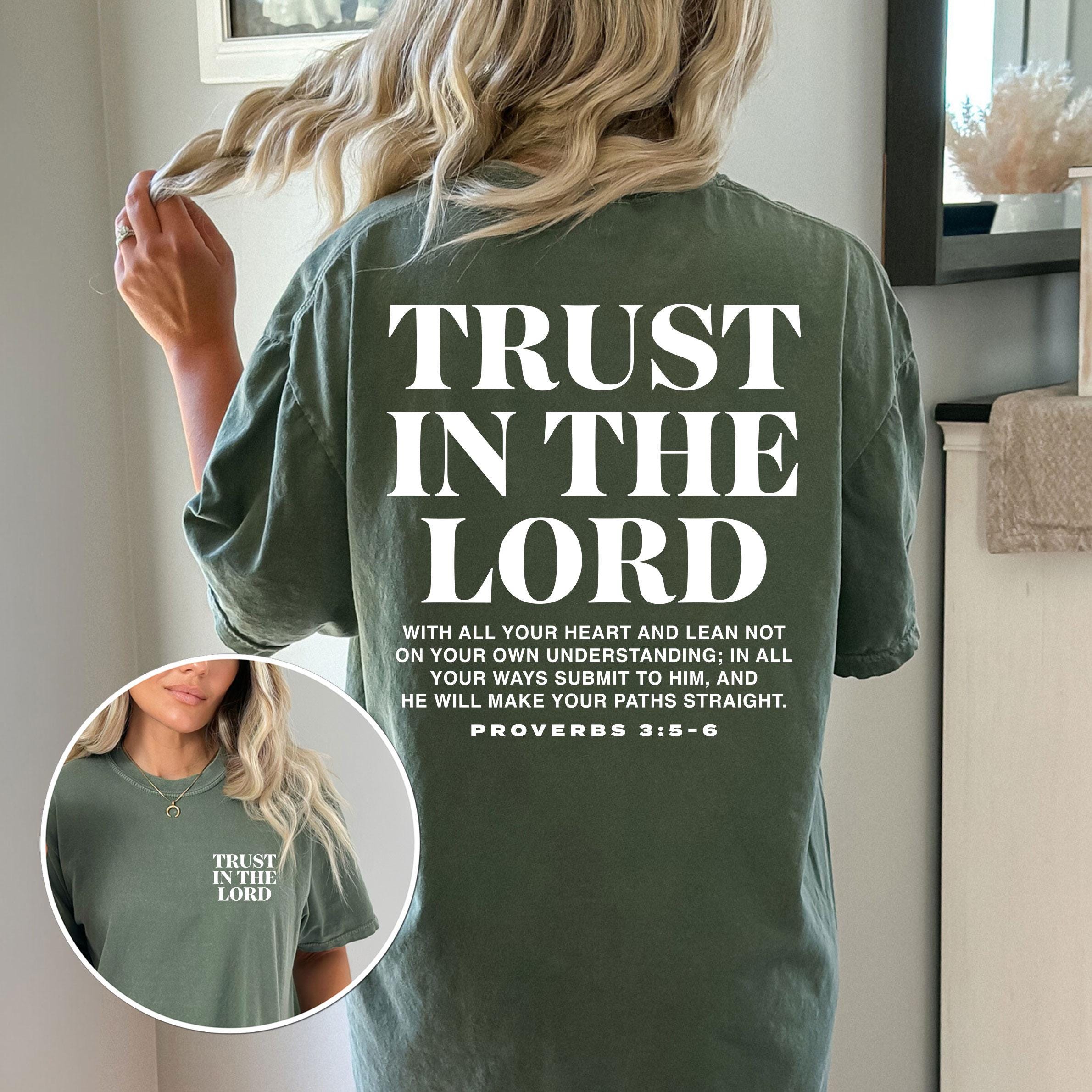 Trust in the Lord Shirt, Proverbs 3:5-6 Bible Verse T-shirt