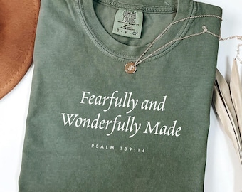 Fearfully And Wonderfully Made Shirt, Psalm 139:14 Christian Tee, Inspirational Bible Verse T-Shirt, Faith Gift For Women, Scripture Apparel