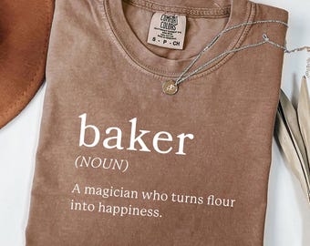 Baker Definition Comfort Colors Shirt - Baking Lover Gift