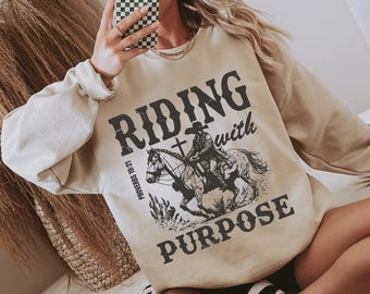 Christian Sweatshirt: Riding with Purpose, Western Graphic Crewneck
