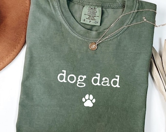 Dog Dad Shirt for Dog Owners, Gift for Dog Dad, Pet Lover T Shirt with Paw Print, Everyday Dog Lover Apparel for Men