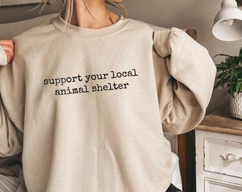 Support Local Animal Shelter Sweatshirt: Cozy Cotton-Blend Rescue Pullover