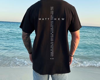 Matthew 6:33 Shirt, Seek First His Kingdom Bible Tee, Christian Comfort Colors T-Shirt, Faith-Based Gift, Scripture Quote Unisex Shirt