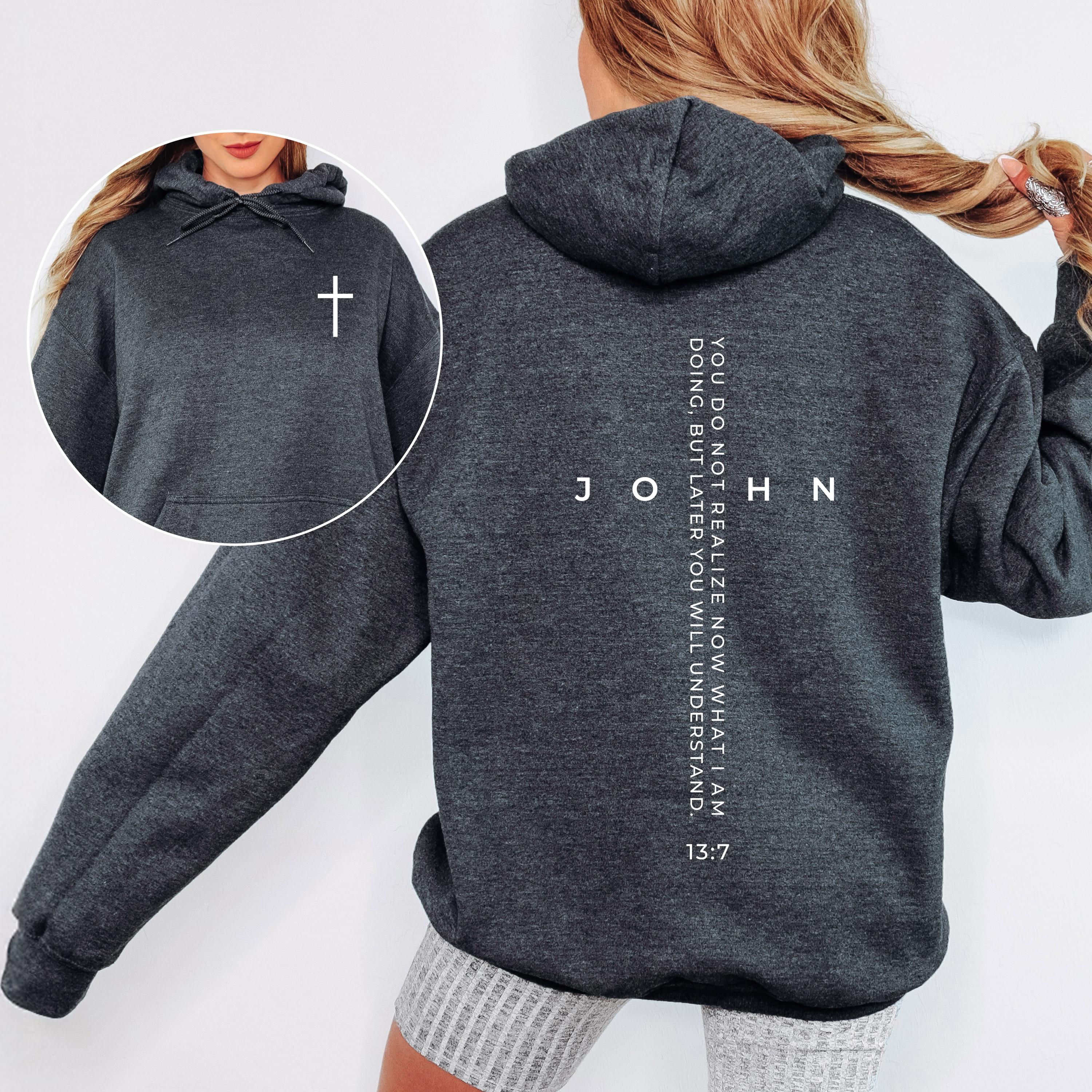 ハート ノベルティ John 13:7 Cross Hoodie, Bible Verse Hoodie, Christian Faith