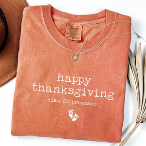 Thanksgiving Pregnancy Announcement Shirt, Fall Baby Reveal Tee