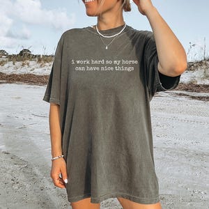 Funny Horse Lover T-Shirt: Equestrian Gift for Horse Owners