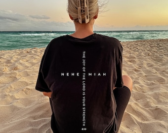 Nehemiah 8:10 Shirt, The Joy of the Lord Is Your Strength Tee, Christian Faith Bible Verse T-Shirt, Encouragement Gift, Minimalist Cross